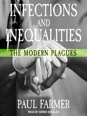 Infections and Inequalities - Audiobook